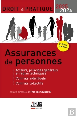Bertrand.pt - Assurances De Personnes : Acteurs, Principes Généraux Et Règles Techniques - Contrats Individuels - Contrats Collectifs (Édition 2024/2025)