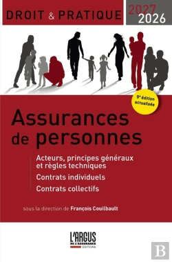 Bertrand.pt - Assurances De Personnes : Acteurs, Principes Généraux Et Règles Techniques - Contrats Individuels - Contrats Collectifs (Édition 2026/2027)