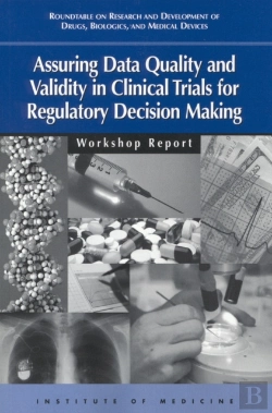 Bertrand.pt - Assuring Data Quality And Validity In Clinical Trials For Regulatory Decision Making