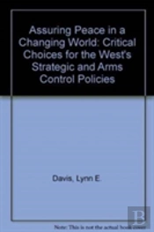 Assuring Peace In A Changing World