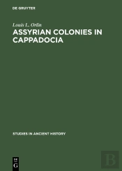 Assyrian Colonies In Cappadocia