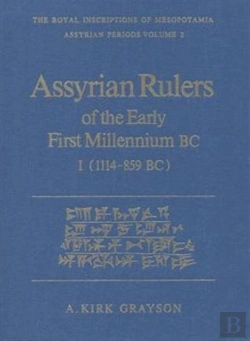 Bertrand.pt - Assyrian Rulers Of The Early First Millennium Bc I (1114-859 Bc)