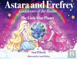 Bertrand.pt - Astara And Erefrey. Goddesses Of The Realm & The Little Blue Planet