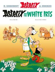 Asterix: Asterix And The White Iris