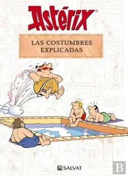 Bertrand.pt - Astérix. Las Costumbres Explicadas