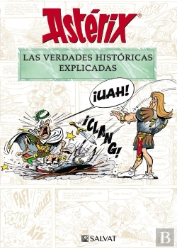 Bertrand.pt - Astérix. Las Verdades Históricas Explicadas