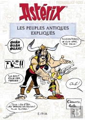 Astérix : Les Peuples Antiques Expliqués