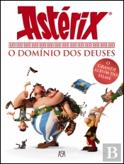 Astérix O Domínio dos Deuses: O Grande Álbum do Filme