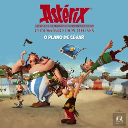 Bertrand.pt - Astérix O Domínio dos Deuses: O Plano de César - Livro do Filme