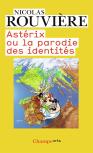 Astérix Ou La Parodie Des Identités