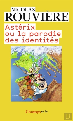 Bertrand.pt - Astérix Ou La Parodie Des Identités