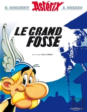 Astérix Tome 25 : Le Grand Fossé