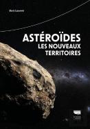 Astéroïdes, Les Nouveaux Territoires