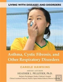 Bertrand.pt - Asthma, Cystic Fibrosis, And Other Respiratory Disorders