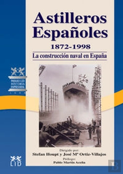 Bertrand.pt - Astilleros Españoles, 1872-1998.