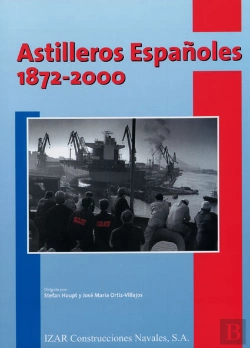 Bertrand.pt - Astilleros Españoles, 1872-2000.
