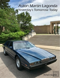 Bertrand.pt - Aston Martin Lagonda Yesterday'S Tomorrow Today