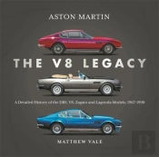 Aston Martin: The V8 Legacy