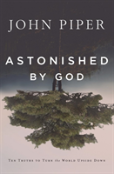 Astonished By God