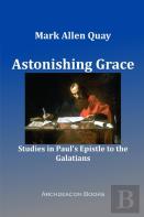 Astonishing Grace