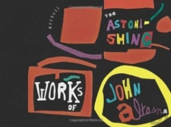 Bertrand.pt - Astonishing Works Of John Altoon