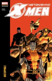 Astonishing X-Men Modern Era Epic Collection: Unstoppable