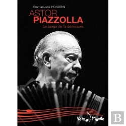 Bertrand.pt - Astor Piazzolla ; Le Tango De La Démesure