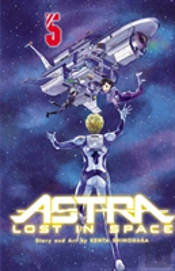 Astra Lost In Space, Vol. 5