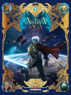 Bertrand.pt - Astra Saga T01 - L'Or Des Dieux