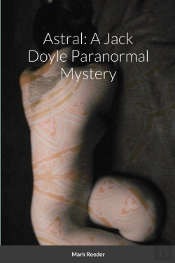 Bertrand.pt - Astral: A Jack Doyle Paranormal Mystery