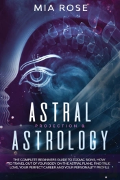 Astral Projection & Astrology
