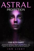 Astral Projection For Beginners