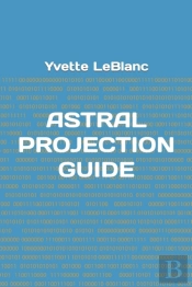 Astral Projection Guide