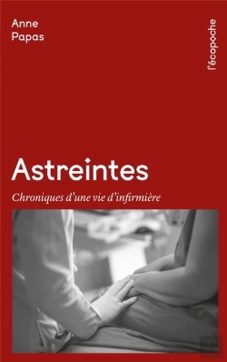 Bertrand.pt - Astreintes  : Chroniques D'Une Vie D'Infirmière