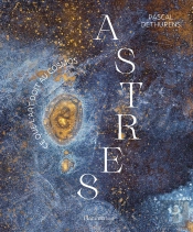 Astres : Ce Que L'Art Doit Au Cosmos