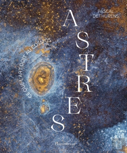 Bertrand.pt - Astres : Ce Que L'Art Doit Au Cosmos