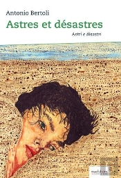 Astres Et Desastres. Chants De La Transition