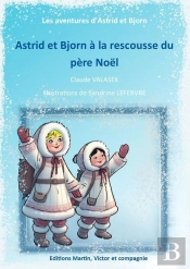 Astri Et Bjorn À La Rescousse Du Père
