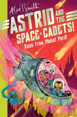 Bertrand.pt - Astrid And The Space Cadets: Race From Planet Peril!