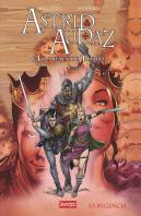 Astrid, Audaz - Los Reyes De Thule. La Regencia