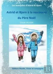 Astrid Et Bjorn, À La Rescousse