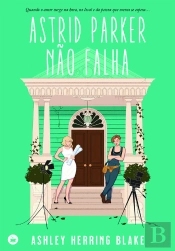 Astrid Parker Não Falha