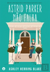 Astrid Parker Não Falha
