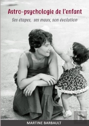Astro-Psychologie De L'Enfant