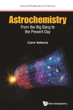 Bertrand.pt - Astrochemistry: From The Big Bang To The Present Day