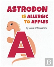 Astrodon Is Allergic To Apples