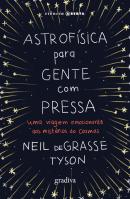 Astrofísica para Gente com Pressa