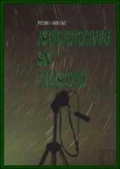 Astrofotografía Sin Telescopio