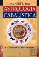 Astrologia Cabalística e o Sentido das Nossas Vidas