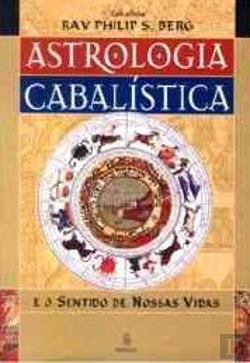 Bertrand.pt - Astrologia Cabalística e o Sentido das Nossas Vidas